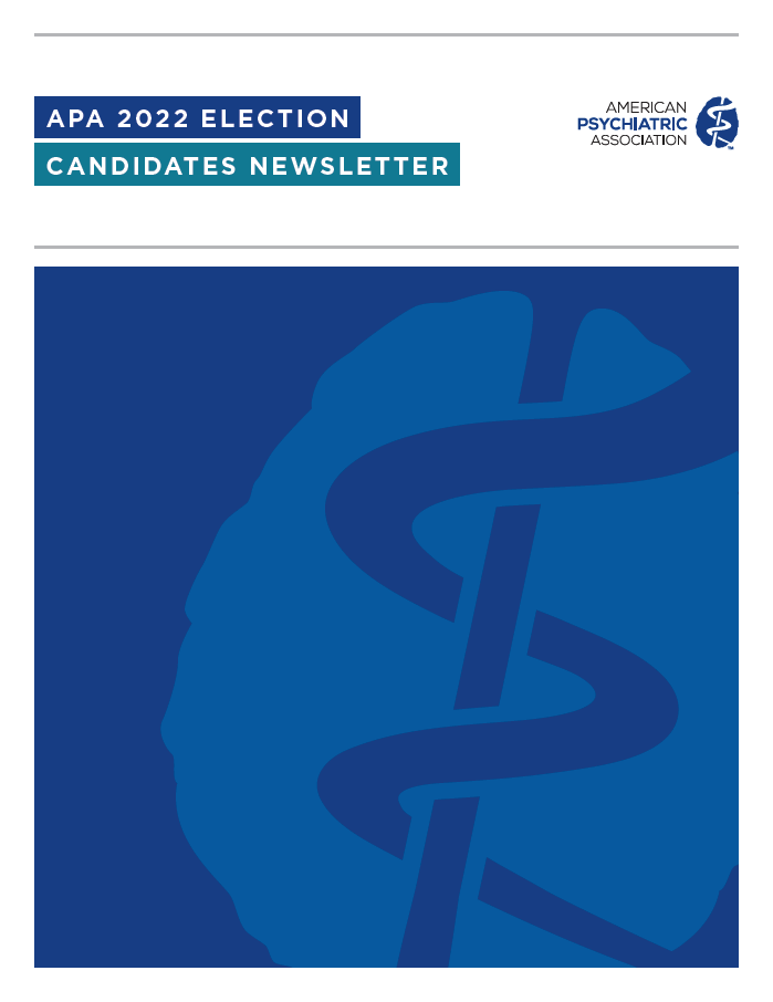Cover of the newsletter with the text American Psychiatric Association (APA) 2022 Election Candidates Newsletter